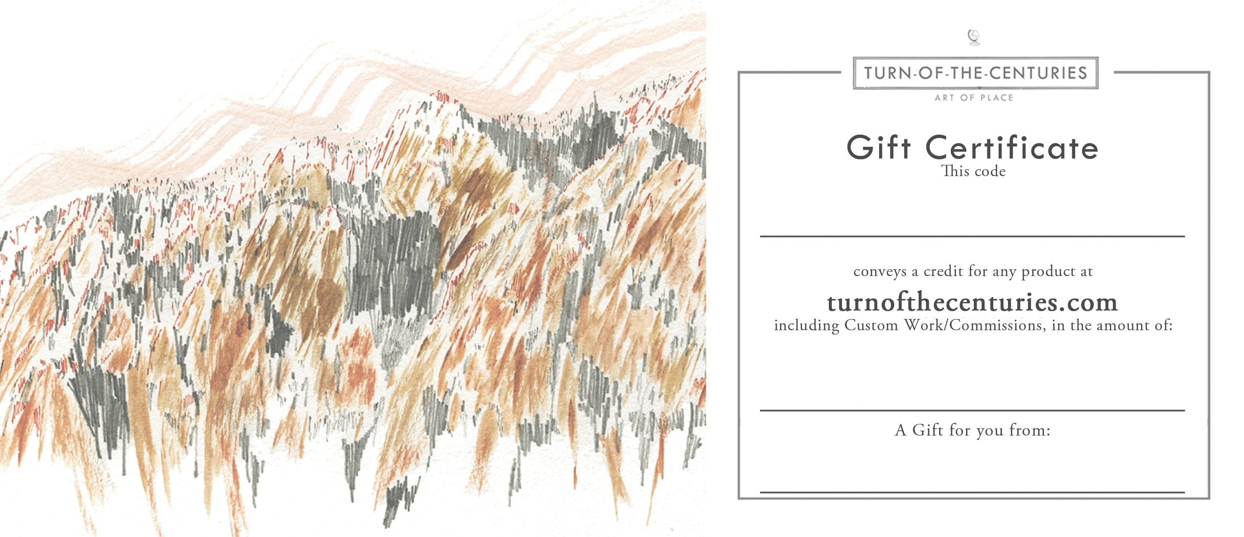 GIFT CERTIFICATE / GIFT CARD: Credit toward purchases at Turn-of-the-Centuries